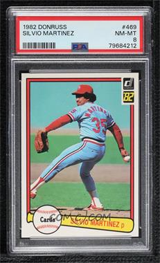 1982 Donruss - [Base] #469 - Silvio Martinez [PSA 8 NM‑MT]