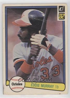 1982 Donruss - [Base] #483 - Eddie Murray [Good to VG‑EX]