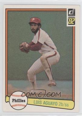 1982 Donruss - [Base] #622 - Luis Aguayo