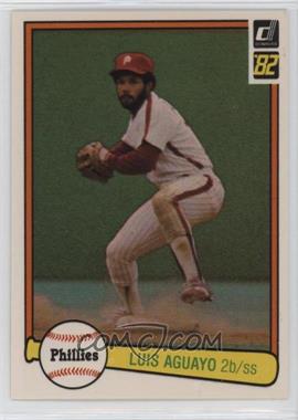 1982 Donruss - [Base] #622 - Luis Aguayo