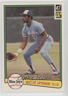 1982 Donruss - [Base] #652 - Willie Upshaw