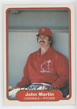 1982 Fleer - [Base] #121 - John Martin