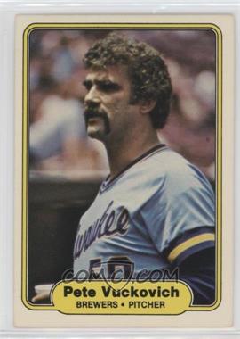 1982 Fleer - [Base] #156 - Pete Vuckovich