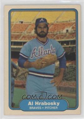 1982 Fleer - [Base] #438.1 - Al Hrabosky (All Hrabosky" on Back, Height 5'1") [EX to NM]