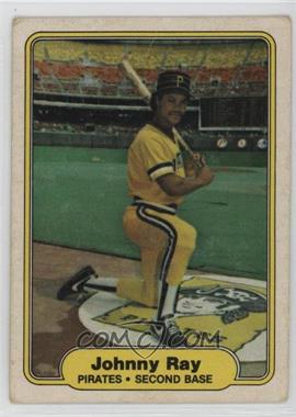 1982 Fleer - [Base] #492 - Johnny Ray [Poor to Fair]