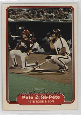 1982 Fleer - [Base] #640 - Pete Rose, Pete Rose Jr.