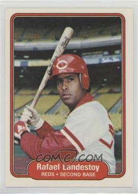 1982 Fleer - [Base] #73 - Rafael Landestoy