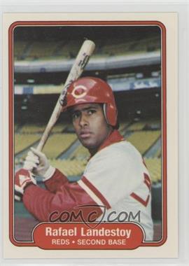 1982 Fleer - [Base] #73 - Rafael Landestoy