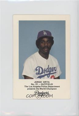 1982 Los Angeles Dodgers Los Angeles Police - [Base] #31 - Jorge Orta