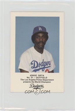 1982 Los Angeles Dodgers Los Angeles Police - [Base] #31 - Jorge Orta