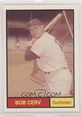 1982 Renata Galasso 1961 World Champions: New York Yankees - [Base] #7 - Bob Cerv