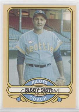 1982 Renata Galasso 1969 Seattle Pilots - [Base] #22 - Sibby Sisti