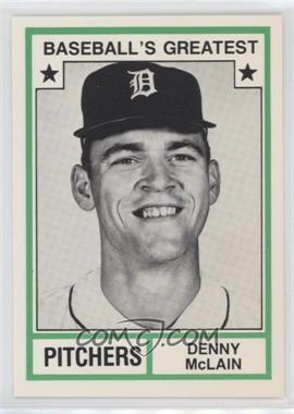 1982 TCMA Baseball's Greatest - Pitchers - White Back #1982-24.1 - Denny McLain (No MLB Logo)