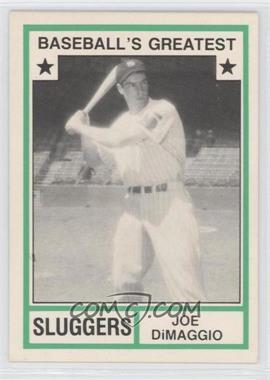 1982 TCMA Baseball's Greatest - Sluggers - White Back #1982-44.1 - Joe DiMaggio (No MLB Logo)