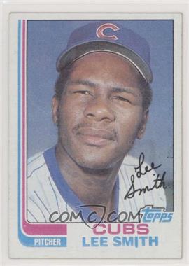 1982 Topps - [Base] - Wrong Back #_LSMI.wb - Lee Smith (Mike Ivie Back) [EX to NM]