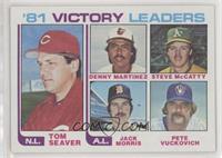 Tom Seaver, Dennis Martinez, Steve McCatty, Jack Morris, Pete Vuckovich