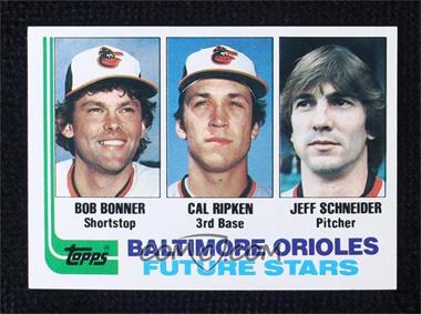 1982 Topps - [Base] #21 - Future Stars - Bobby Bonner, Cal Ripken Jr., Jeff Schneider