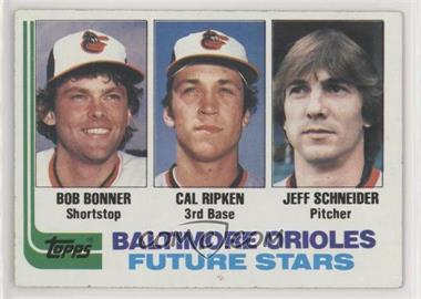 1982 Topps - [Base] #21 - Future Stars - Bobby Bonner, Cal Ripken Jr., Jeff Schneider