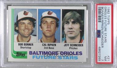 1982 Topps - [Base] #21 - Future Stars - Bobby Bonner, Cal Ripken Jr., Jeff Schneider [PSA 7 NM]