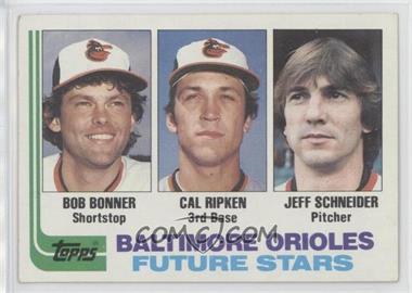 1982 Topps - [Base] #21 - Future Stars - Bobby Bonner, Cal Ripken Jr., Jeff Schneider [EX to NM]