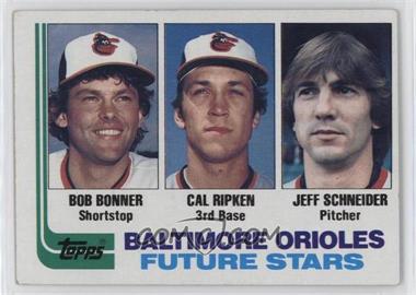 1982 Topps - [Base] #21 - Future Stars - Bobby Bonner, Cal Ripken Jr., Jeff Schneider