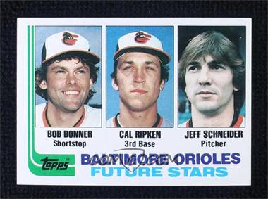 1982 Topps - [Base] #21 - Future Stars - Bobby Bonner, Cal Ripken Jr., Jeff Schneider