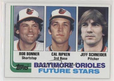 1982 Topps - [Base] #21 - Future Stars - Bobby Bonner, Cal Ripken Jr., Jeff Schneider