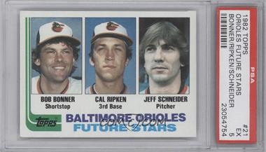 1982 Topps - [Base] #21 - Future Stars - Bobby Bonner, Cal Ripken Jr., Jeff Schneider [PSA 5 EX]