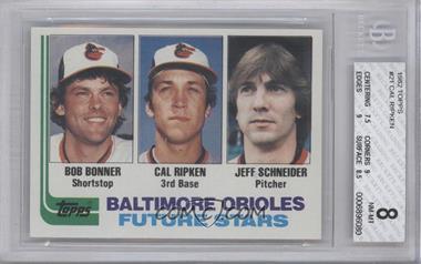 1982 Topps - [Base] #21 - Future Stars - Bobby Bonner, Cal Ripken Jr., Jeff Schneider [BGS 8 NM‑MT]