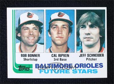 1982 Topps - [Base] #21 - Future Stars - Bobby Bonner, Cal Ripken Jr., Jeff Schneider