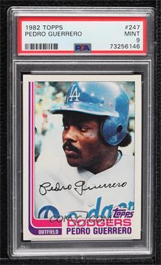 1982 Topps - [Base] #247 - Pedro Guerrero [PSA 9 MINT]