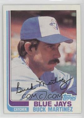 1982 Topps - [Base] #314 - Buck Martinez