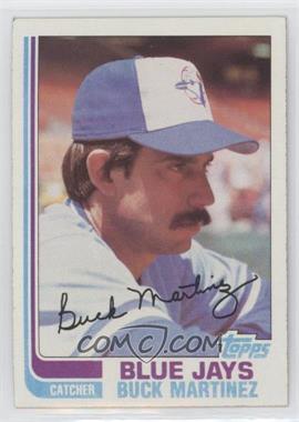 1982 Topps - [Base] #314 - Buck Martinez