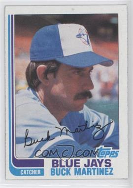 1982 Topps - [Base] #314 - Buck Martinez