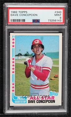 1982 Topps - [Base] #340 - Dave Concepcion [PSA 9 MINT]