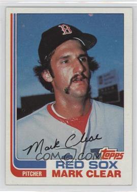 1982 Topps - [Base] #421 - Mark Clear