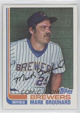 1982 Topps - [Base] #517 - Mark Brouhard