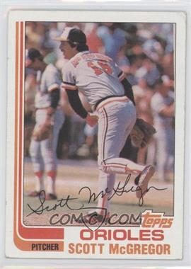 1982 Topps - [Base] #617 - Scott McGregor