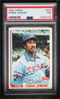 Fergie Jenkins [PSA 7 NM]