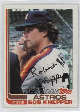 1982 Topps - [Base] #672 - Bob Knepper