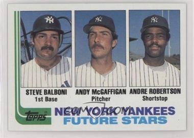 1982 Topps - [Base] #83 - Future Stars - Steve Balboni, Andy McGaffigan, Andre Robertson