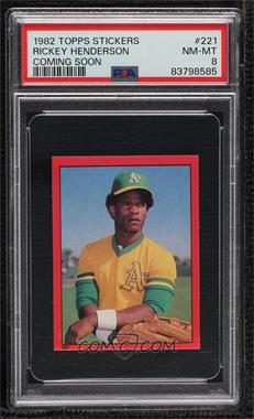 1982 Topps Album Stickers - [Base] - Coming Soon #221 - Rickey Henderson [PSA 8 NM‑MT]