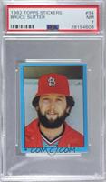 Bruce Sutter [PSA 7 NM]