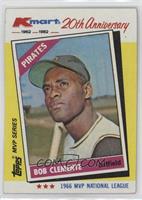 Roberto Clemente (Called Bob on Card) [EX to NM]