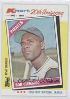 Roberto Clemente (Called Bob on Card)