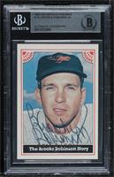 Brooks Robinson [BAS BGS Authentic] #/2,000