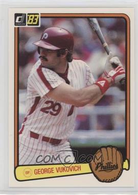 1983 Donruss - [Base] #315 - George Vukovich