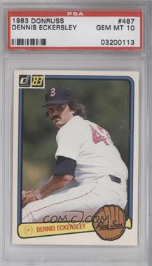 1983 Donruss - [Base] #487 - Dennis Eckersley [PSA 10 GEM MT]