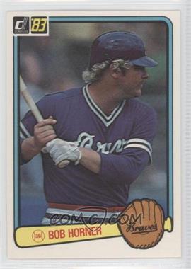 1983 Donruss - [Base] #58 - Bob Horner