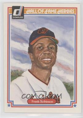 1983 Donruss Hall of Fame Heroes - [Base] #19 - Frank Robinson